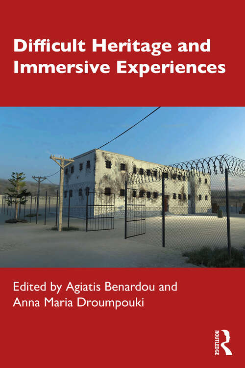 Book cover of Difficult Heritage and Immersive Experiences