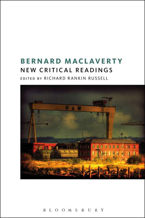 Book cover of Bernard MacLaverty: New Critical Readings