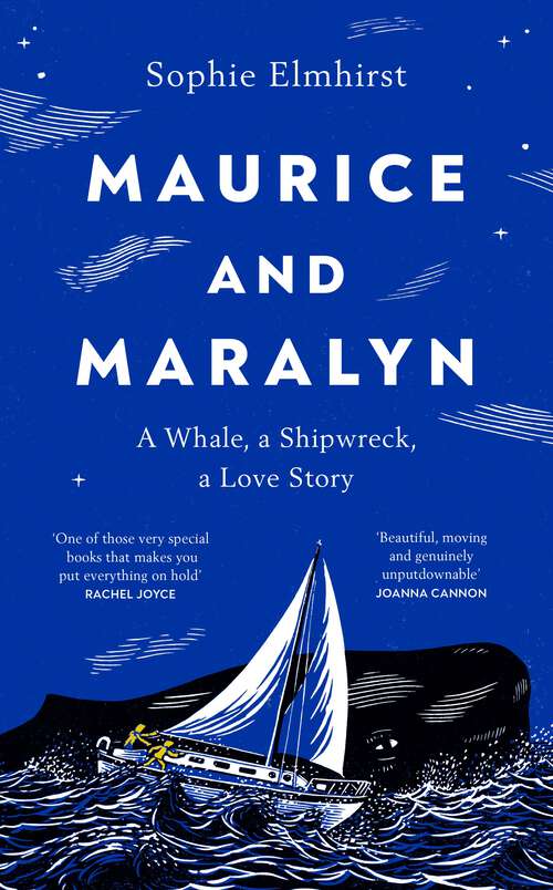 Book cover of Maurice and Maralyn: An extraordinary true story of love, shipwreck and survival