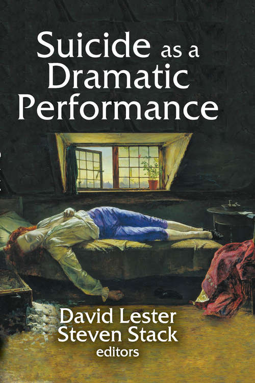 Book cover of Suicide as a Dramatic Performance
