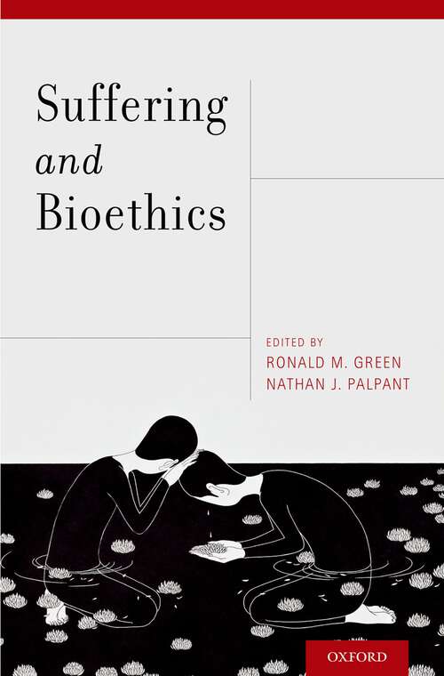 Book cover of Suffering and Bioethics
