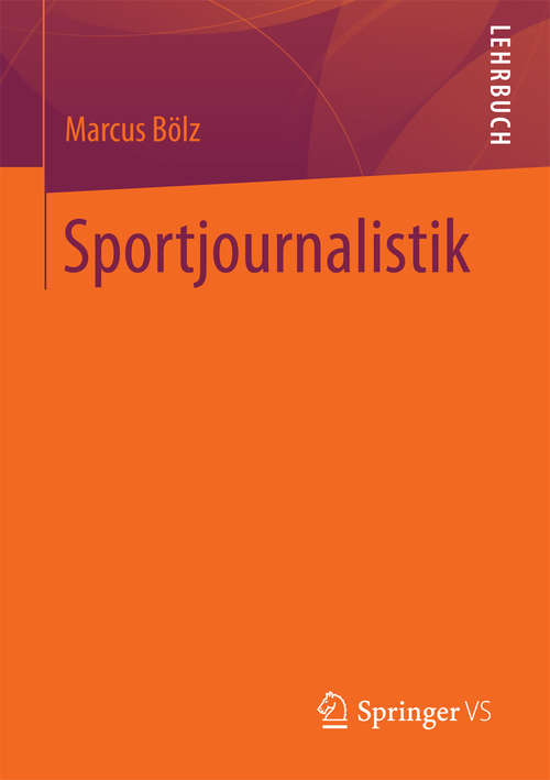 Book cover of Sportjournalistik (1. Aufl. 2018)