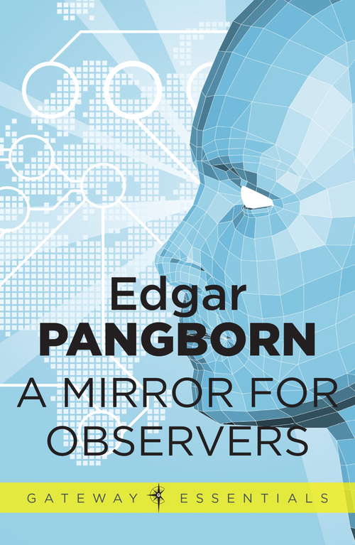 Book cover of A Mirror for Observers (Gateway Essentials)