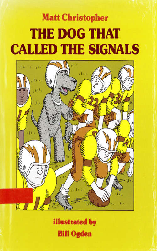 Book cover of Dog That Called the Signals