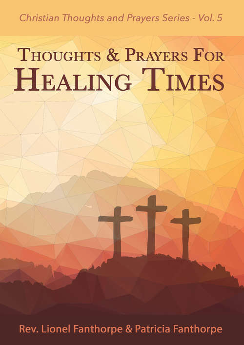 Book cover of Thoughts and Prayers for Healing Times (2) (Christian Thoughts and Prayers Series #5)