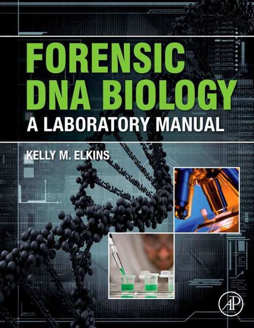 Book cover of Forensic DNA Biology: A Laboratory Manual