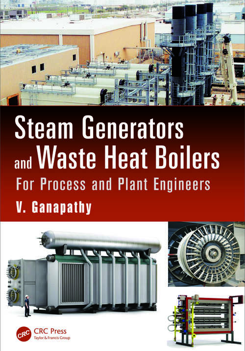 Book cover of Steam Generators and Waste Heat Boilers: For Process and Plant Engineers