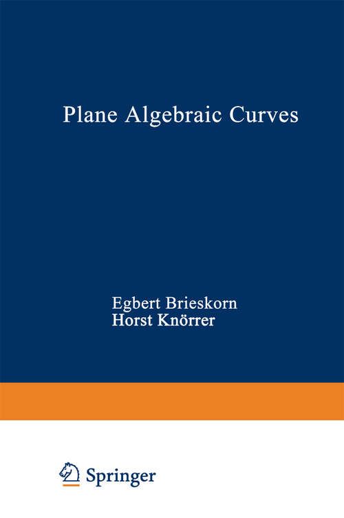 Book cover of Plane Algebraic Curves (1986)