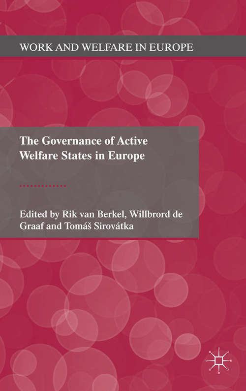 Book cover of The Governance of Active Welfare States in Europe (2011) (Work and Welfare in Europe)