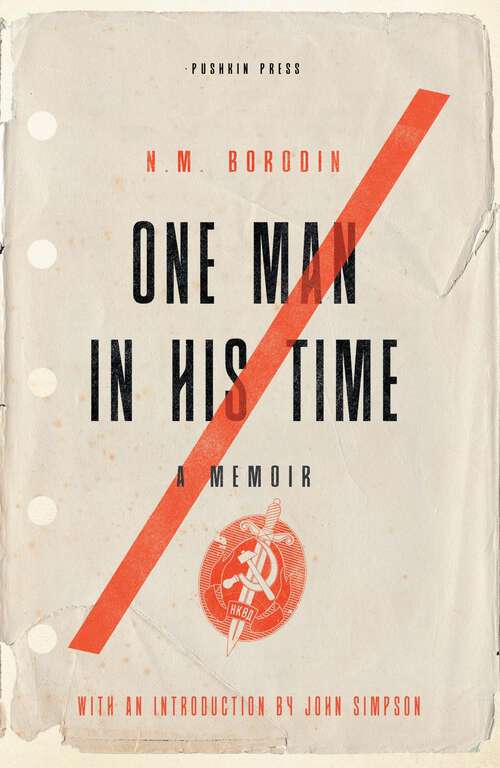Book cover of One Man in his Time: A Memoir