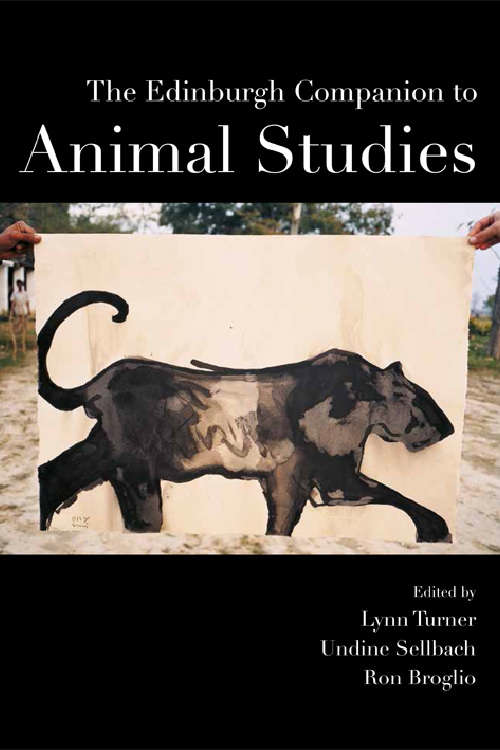 Book cover of The Edinburgh Companion to Animal Studies