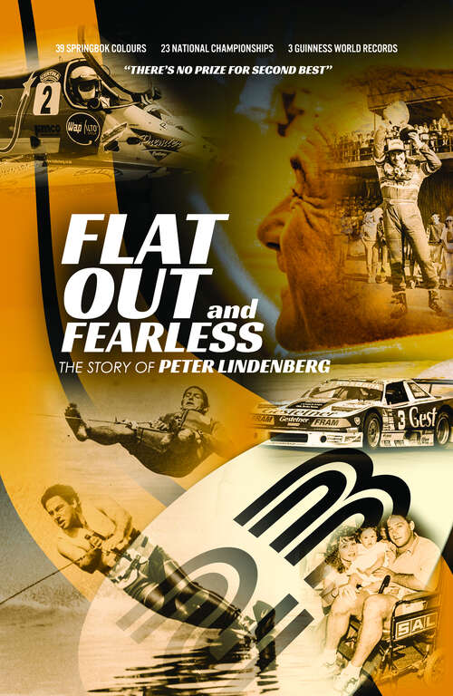 Book cover of Flat Out and Fearless: There’s no prize for second best