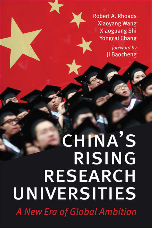 Book cover of China's Rising Research Universities: A New Era of Global Ambition