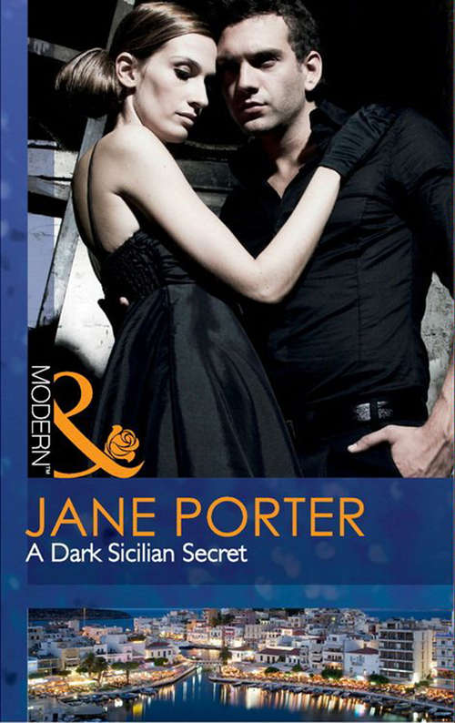 Book cover of A Dark Sicilian Secret: Once A Ferrara Wife... / A Dark Sicilian Secret / Blackmailed Bride, Innocent Wife (ePub First edition) (Mills And Boon Modern Ser. #8)