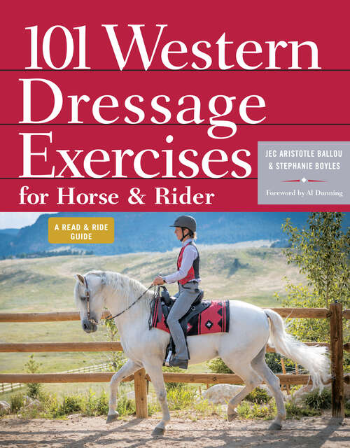 Book cover of 101 Western Dressage Exercises for Horse & Rider (Read & Ride)