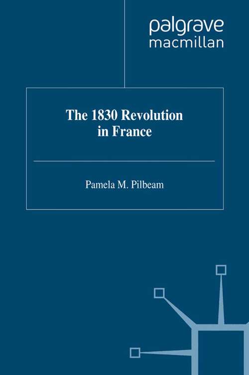 Book cover of The 1830 Revolution in France (1991)
