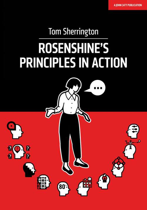 Book cover of Rosenshine's Principles in Action (In Action)