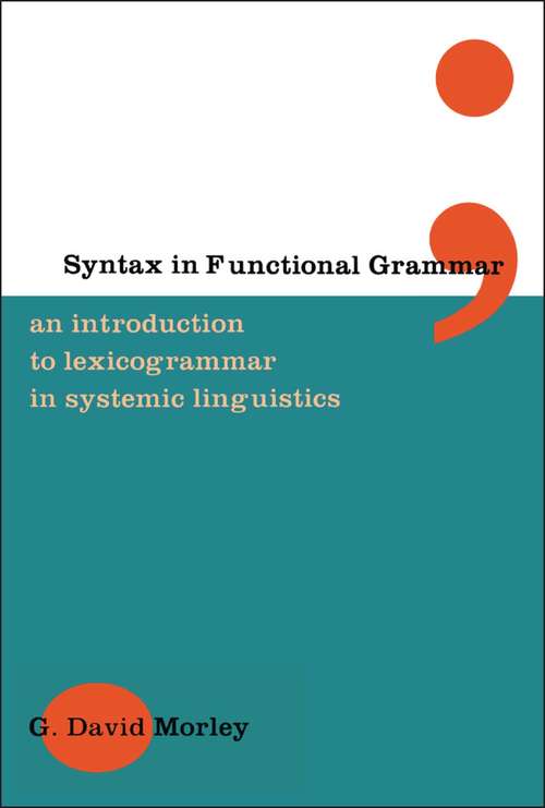 Book cover of Syntax in Functional Grammar: An Introduction to Lexicogrammar in Systemic Linguistics