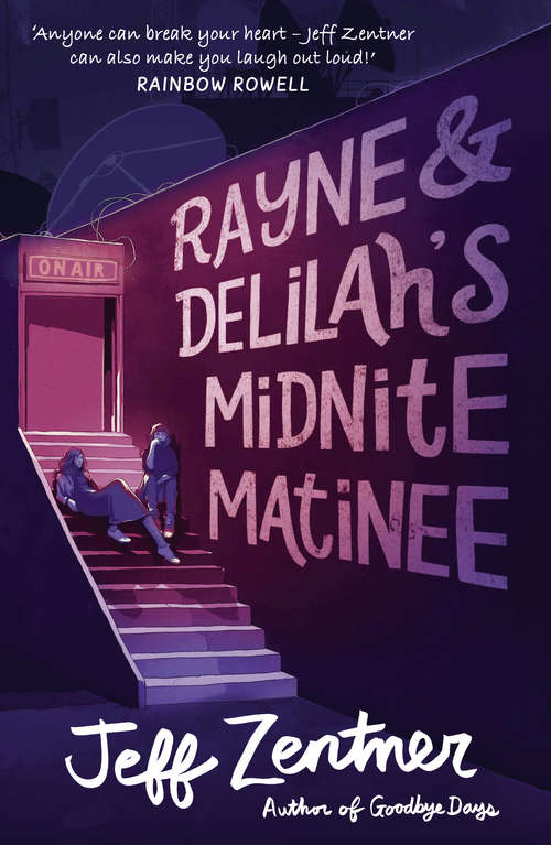 Book cover of Rayne and Delilah's Midnite Matinee