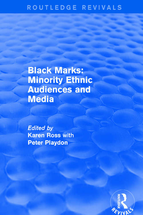 Book cover of Black Marks: Minority Ethnic Audiences and Media
