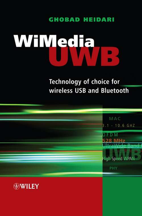 Book cover of WiMedia UWB: Technology of Choice for Wireless USB and Bluetooth