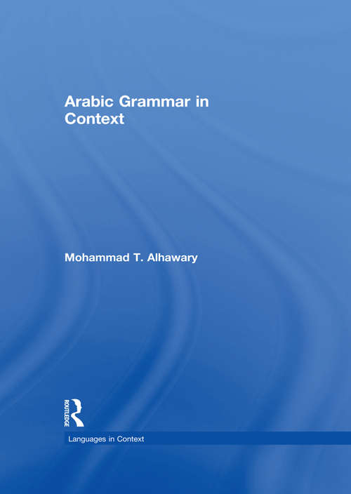Book cover of Arabic Grammar in Context (Languages in Context)
