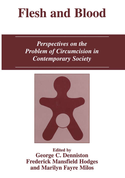 Book cover of Flesh and Blood: Perspectives on the Problem of Circumcision in Contemporary Society (2004)