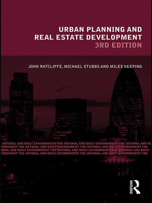 Book cover of Urban Planning and Real Estate Development (3) (Natural and Built Environment Series)