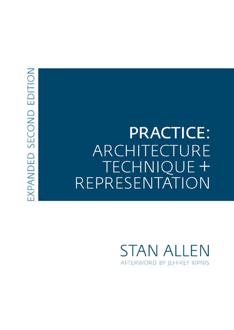 Book cover of Practice: Architecture, Technique and Representation