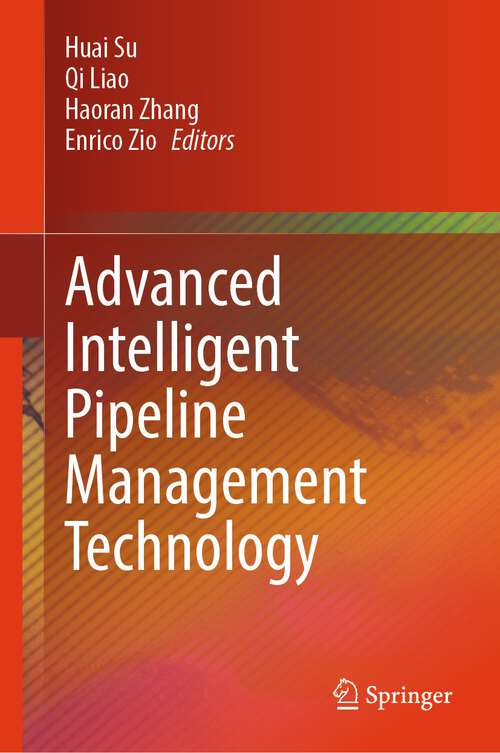 Book cover of Advanced Intelligent Pipeline Management Technology