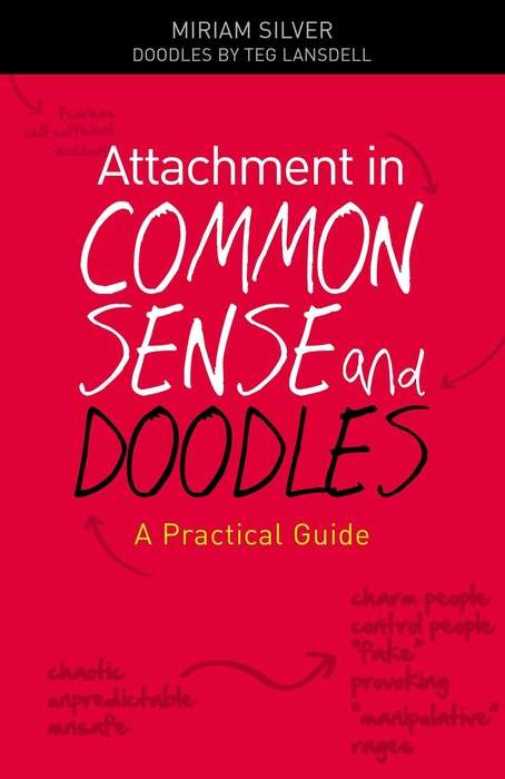 Book cover of Attachment in Common Sense and Doodles: A Practical Guide (PDF)