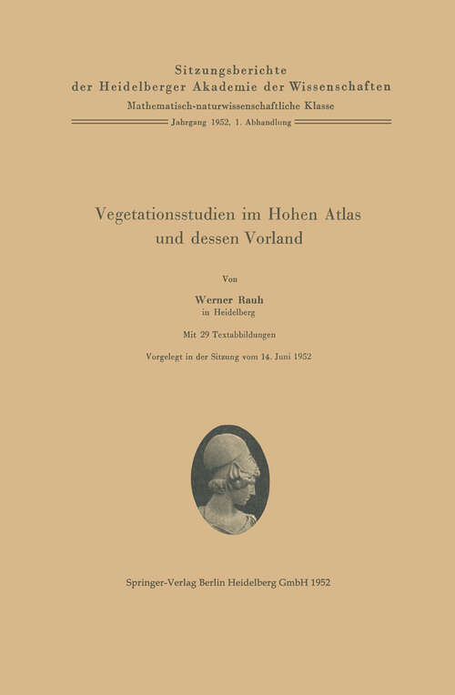 Book cover of Vegetationsstudien im Hohen Atlas und dessen Vorland (1952) (Sitzungsberichte der Heidelberger Akademie der Wissenschaften: 1952 / 1)