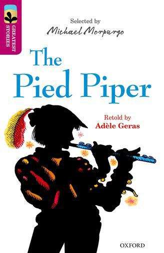 Book cover of Oxford Reading Tree TreeTops Greatest Stories: The Pied Piper (PDF)