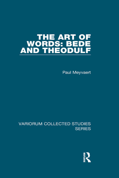 Book cover of The Art of Words: Bede and Theodulf