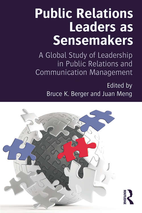 Book cover of Public Relations Leaders as Sensemakers: A Global Study of Leadership in Public Relations and Communication Management