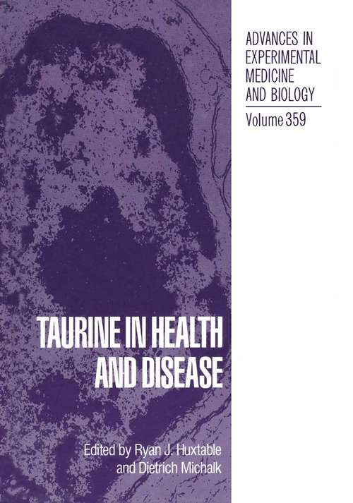Book cover of Taurine in Health and Disease (1994) (Advances in Experimental Medicine and Biology #359)