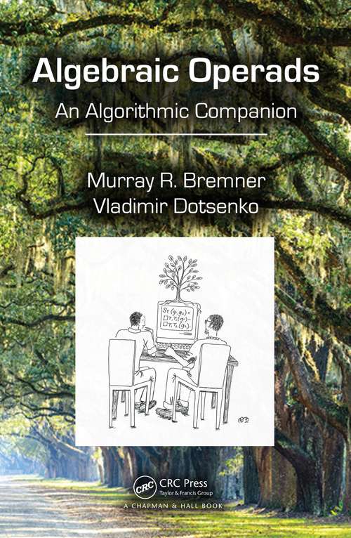 Book cover of Algebraic Operads: An Algorithmic Companion