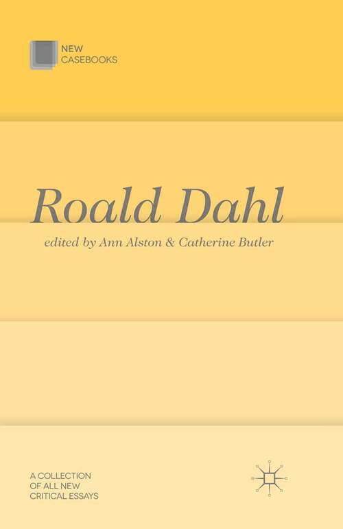 Book cover of Roald Dahl (New Casebooks)