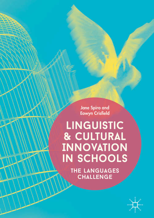 Book cover of Linguistic and Cultural Innovation in Schools: The Languages Challenge