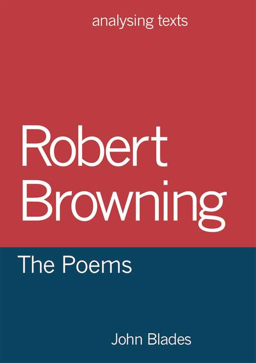 Book cover of Robert Browning: The Poems