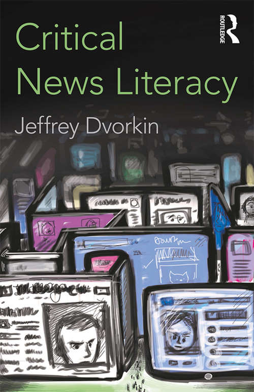 Book cover of Critical News Literacy