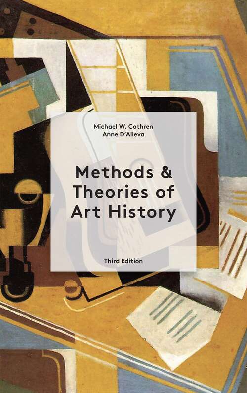 Book cover of Methods & Theories of Art History Third Edition