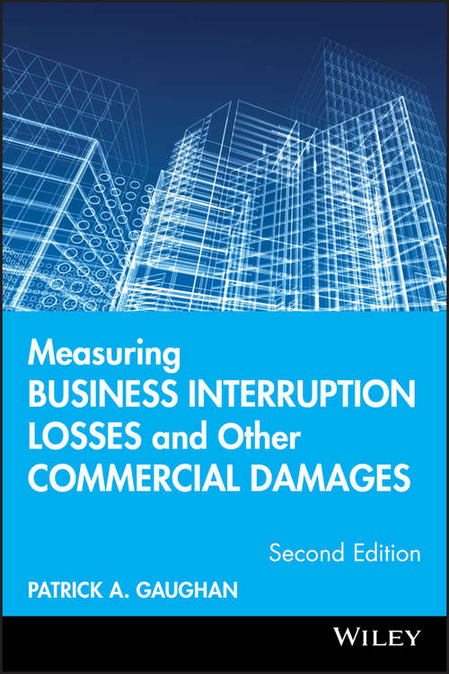 Book cover of Measuring Business Interruption Losses and Other Commercial Damages (2)