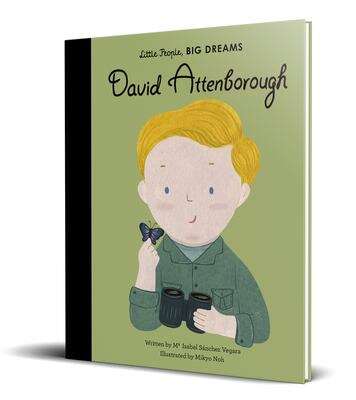 Book cover of David Attenborough (Little People, BIG DREAMS #34)