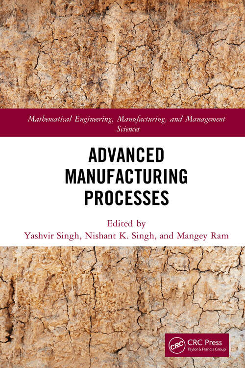 Book cover of Advanced Manufacturing Processes (ISSN)