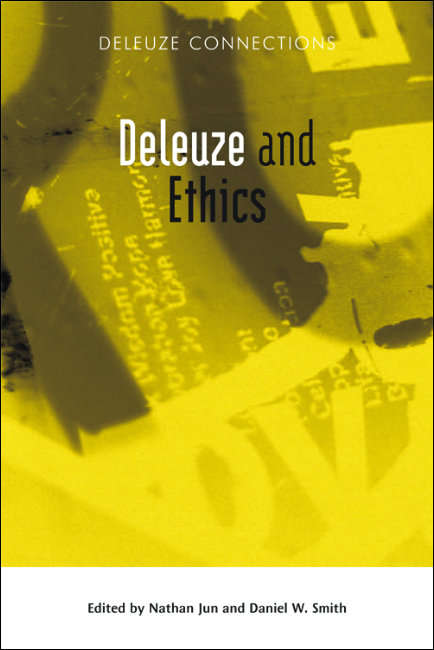 Book cover of Deleuze and Ethics (Deleuze Connections)
