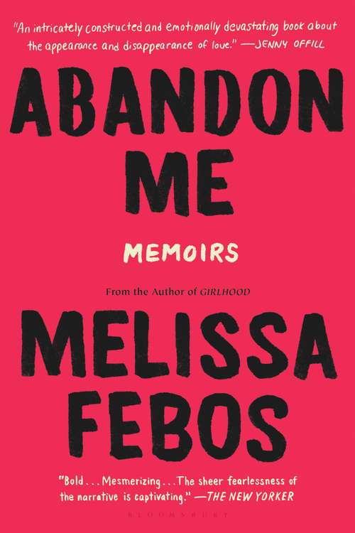 Book cover of Abandon Me: Memoirs