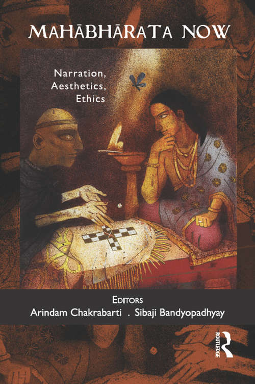 Book cover of Mahabharata Now: Narration, Aesthetics, Ethics