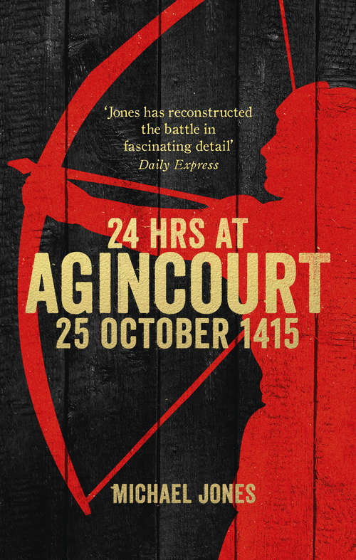 Book cover of 24 Hours at Agincourt