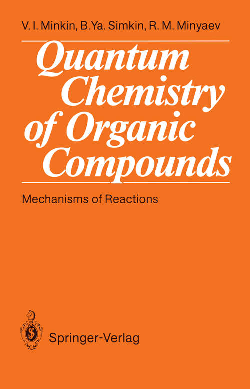 Book cover of Quantum Chemistry of Organic Compounds: Mechanisms of Reactions (1990)